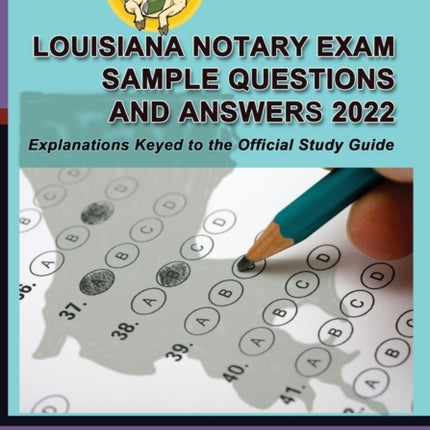 Louisiana Notary Exam Sample Questions and