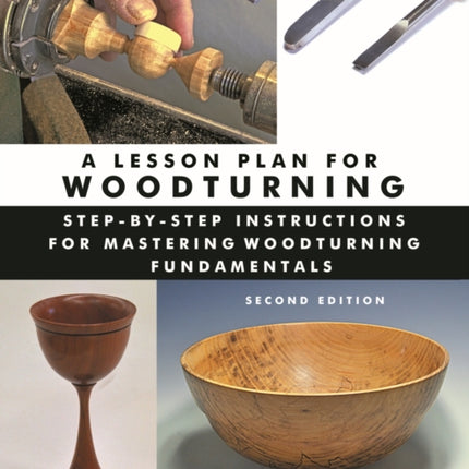 A Lesson Plan for Woodturning 2nd Edition