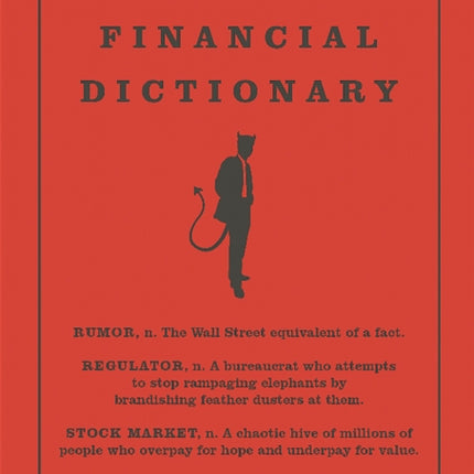 The Devils Financial Dictionary