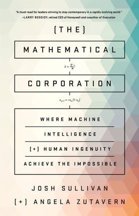 The Mathematical Corporation: Where Machine
