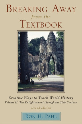 Breaking Away from the Textbook: Creative Ways to