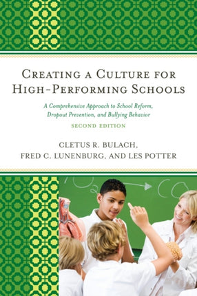 Creating a Culture for High-Performing Schools: A