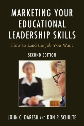 Marketing Your Educational Leadership Skills: How