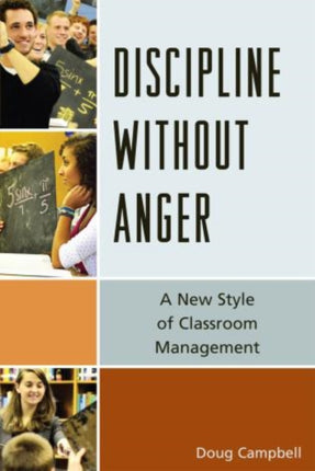 Discipline without Anger: A New Style of