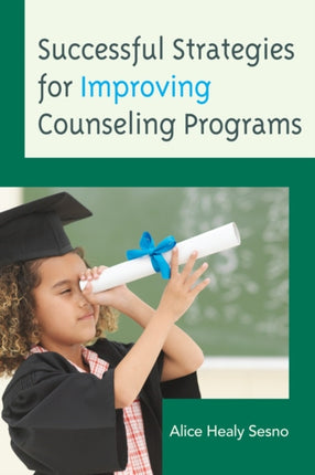 Successful Strategies for Improving Counseling