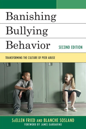 Banishing Bullying Behavior: Transforming the