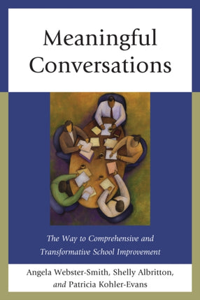Meaningful Conversations: The Way to