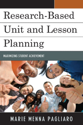 Research-Based Unit and Lesson Planning: