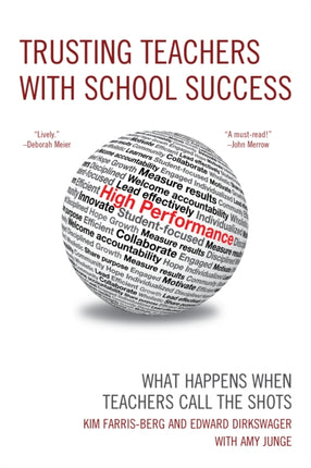 Trusting Teachers with School Success: What