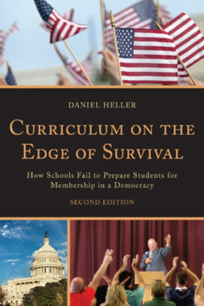 Curriculum on the Edge of Survival: How Schools