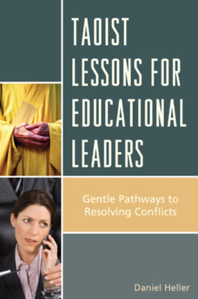 Taoist Lessons for Educational Leaders: Gentle
