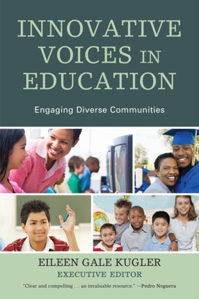 Innovative Voices in Education: Engaging Diverse