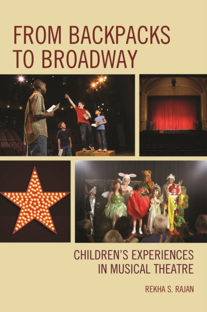 From Backpacks to Broadway: Children's