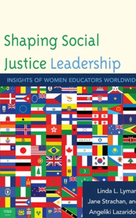 Shaping Social Justice Leadership: Insights of
