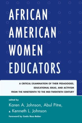 African American Women Educators: A Critical