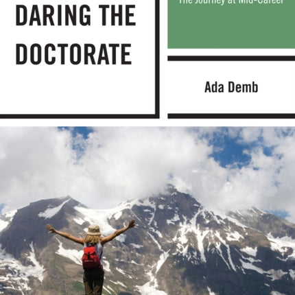 Daring the Doctorate: The Journey at Mid-Career