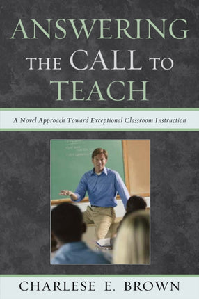 Answering the Call to Teach: A Novel Approach to