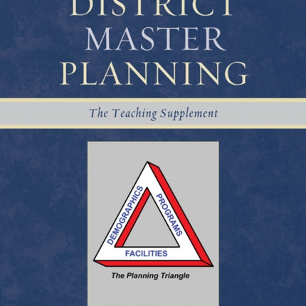 School District Master Planning: The Teaching