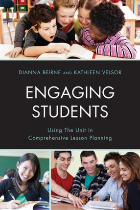 Engaging Students: Using the Unit in
