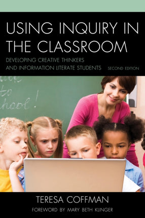 Using Inquiry in the Classroom: Developing
