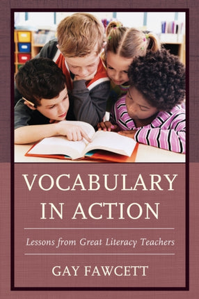 Vocabulary in Action: Lessons from Great Literacy