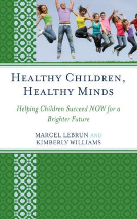 Healthy Children, Healthy Minds: Helping Children