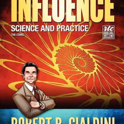 Influence: Science and Practice: The Comic