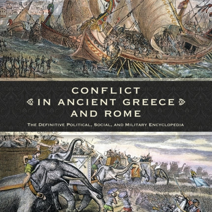 Conflict in Ancient Greece and Rome 3 volumes The