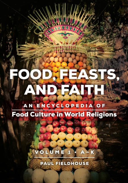 Food Feasts and Faith