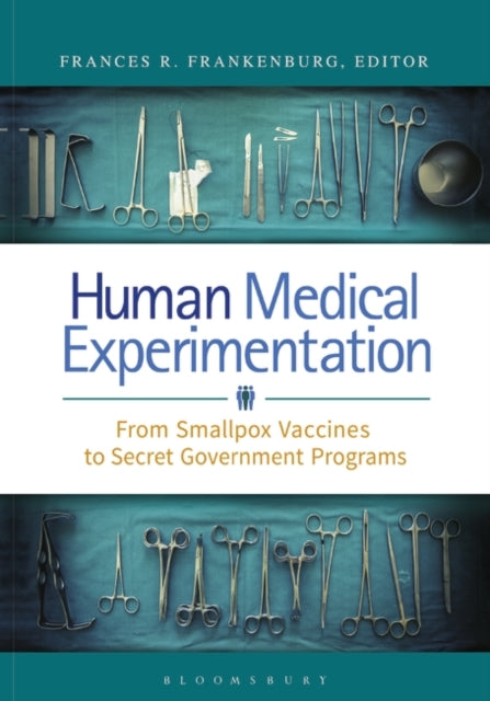 Human Medical Experimentation: From Smallpox