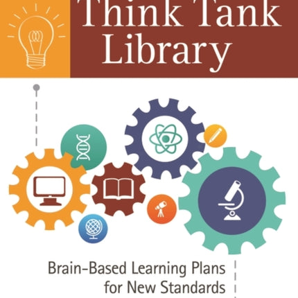 Think Tank Library: Brain-Based Learning Plans