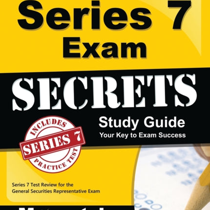 Series 7 Exam Secrets Study Guide: Series 7 Test