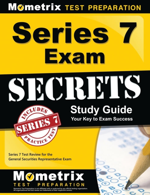 Series 7 Exam Secrets Study Guide: Series 7 Test