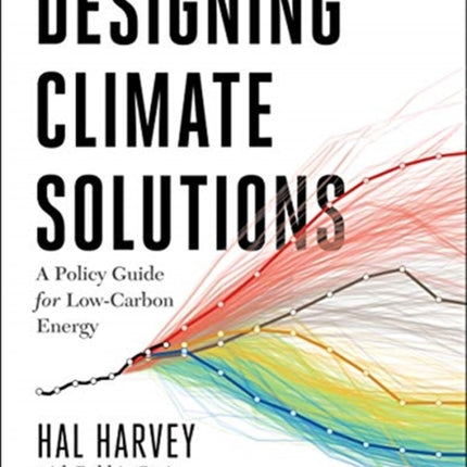 Designing Climate Solutions: A Policy Guide for Low-Carbon Energy