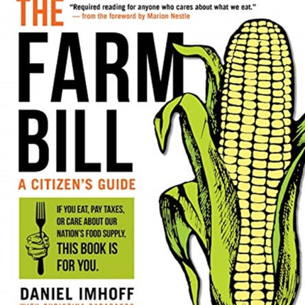 The Farm Bill: A Citizen's Guide