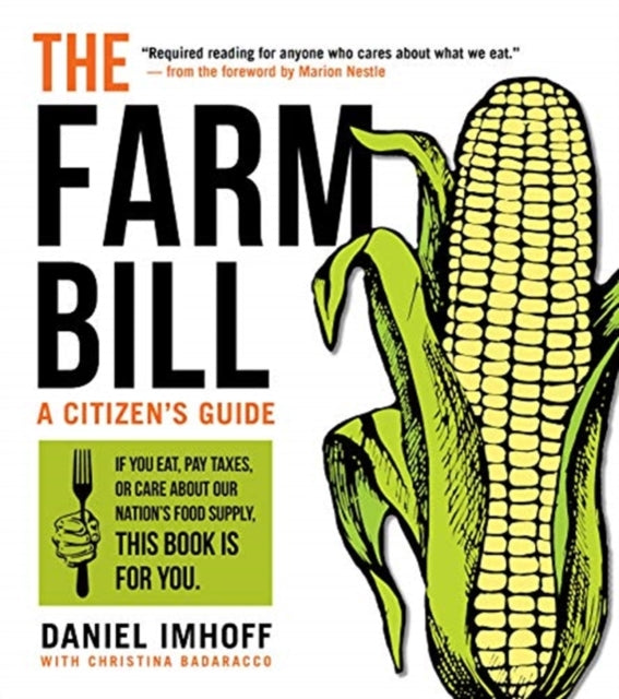 The Farm Bill: A Citizen's Guide