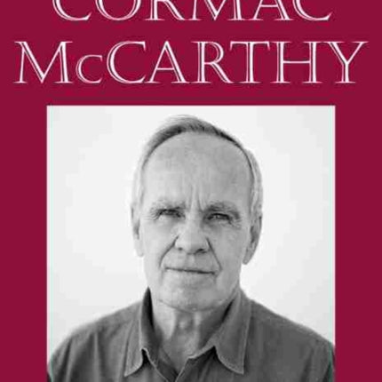 Understanding Cormac McCarthy