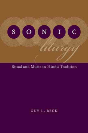 Sonic Liturgy: Ritual and Music in Hindu