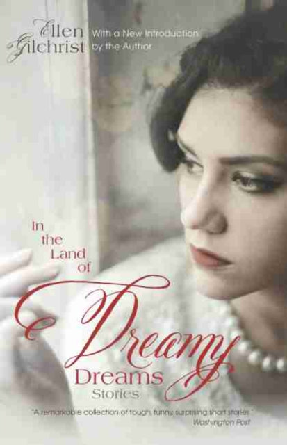 In the Land of Dreamy Dreams: Stories