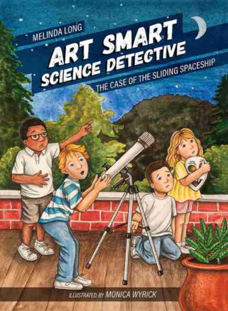 Art Smart, Science Detective: The Case of the