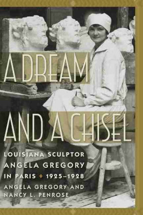 A Dream and a Chisel: Louisiana Sculptor Angela