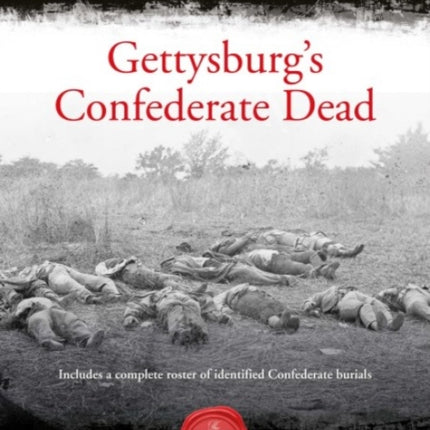 Gettysburg'S Confederate Dead