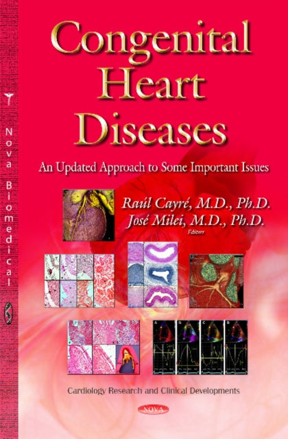 Congenital Heart Diseases: An Updated Approach to