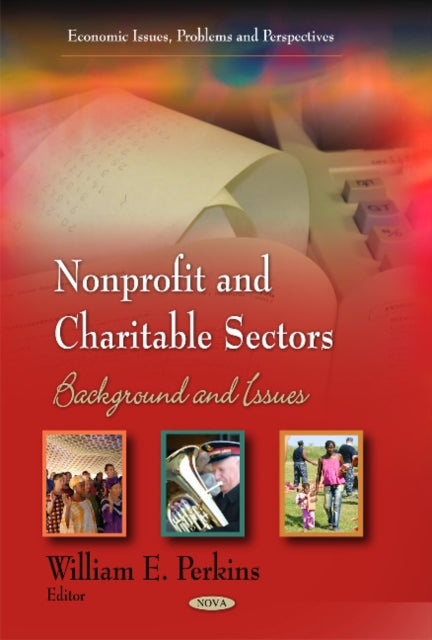 Nonprofit & Charitable Sectors: Background & Issues