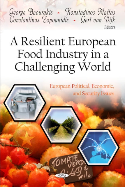 Resilient European Food Industry in a Challenging