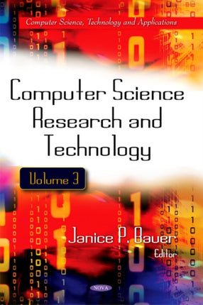 Computer Science Research & Technology: Volume 3