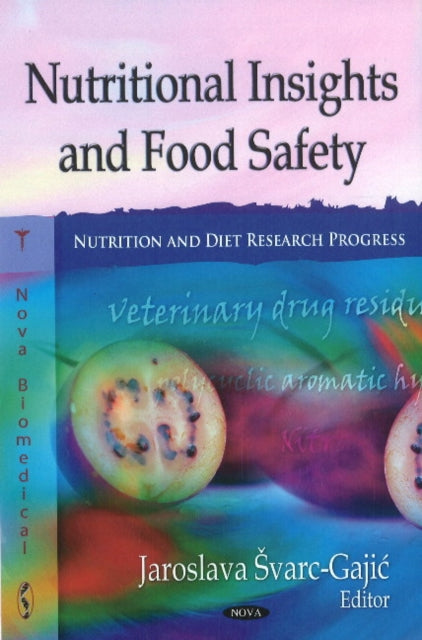 Nutritional Insights & Food Safety