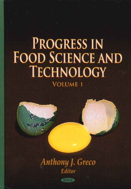 Advances in Food Science & Technology: Volume 1