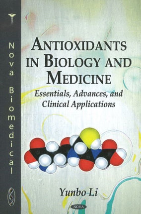 Antioxidants in Biology & Medicine: Essentials,