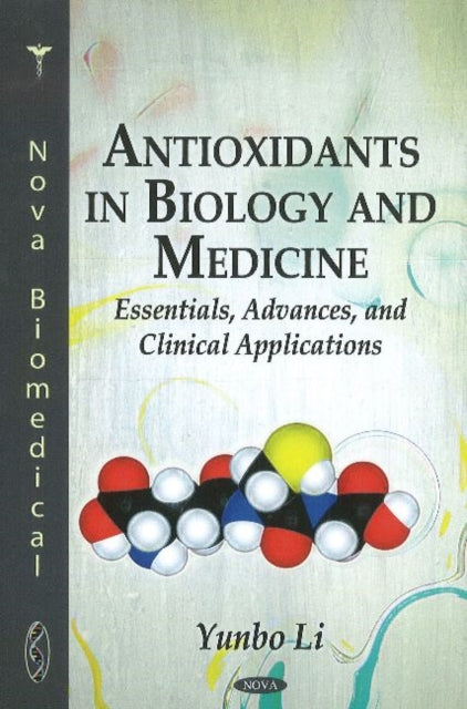 Antioxidants in Biology & Medicine: Essentials,